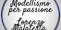 Lorenzo Malatesta modellismo statico